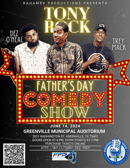 Father's Day Comedy Show with Tony Rock, Dez O'Neal and Trey Mack